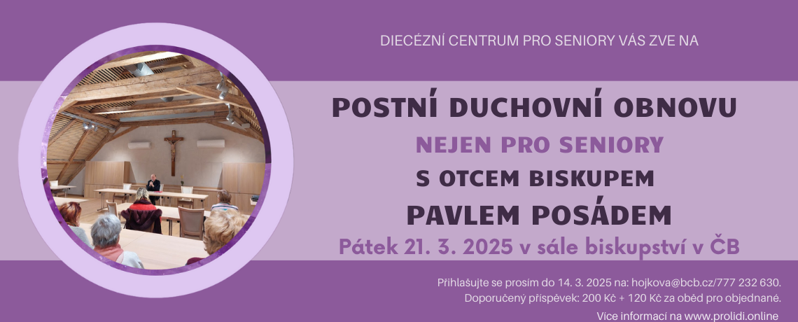 Duchovní obnova nejen pro seniory s otcem biskupem Pavlem Posádem